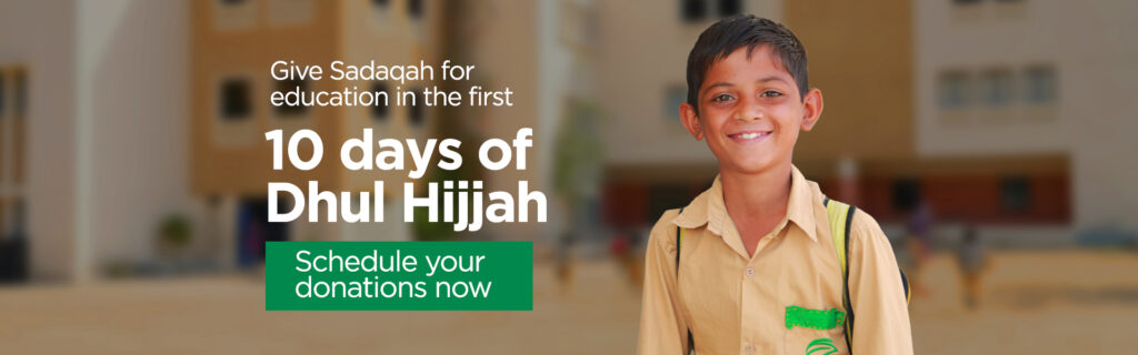 Dhul Hijjah 2023 - 10 Days - The Citizens Foundation (UK)