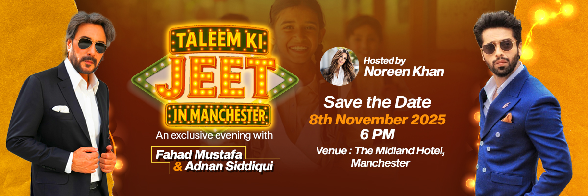 TCF-UK North West chapter presents “Taleem Ki Jeet”: A Night for Education with Fahad Mustafa & Adnan Siddiqui